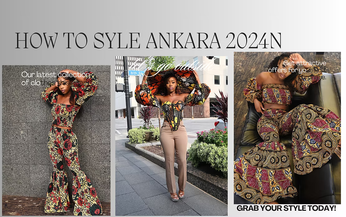How to Style Ankara Fashion in 2023 Ankara Fashion Collection